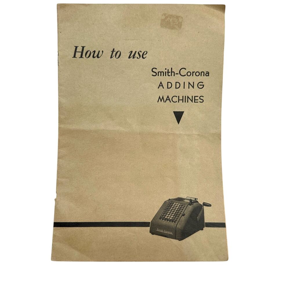 1950 Smith Corona Adding Machine Manual How to Use Vintage Calculator Guide